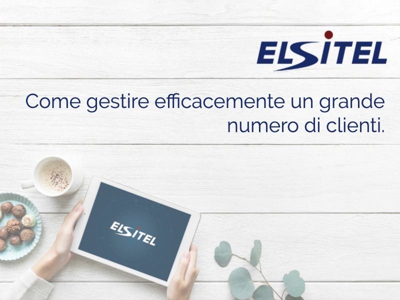 Come gestire efficacemente un grande numero di clienti